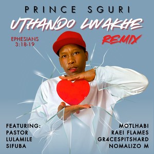 Uthando Lwakhe (Remix)