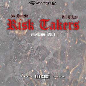 Risk Takers (Explicit)