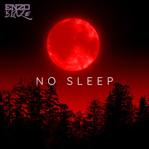 No Sleep (Explicit)