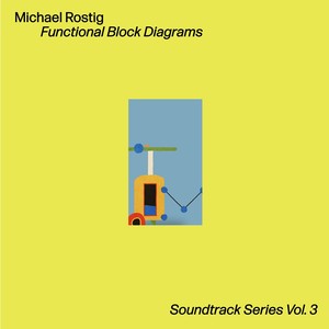 Soundtrack Series Vol. 3: Functional Block Diagrams