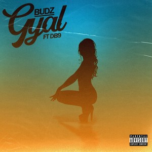 Gyal (Explicit)