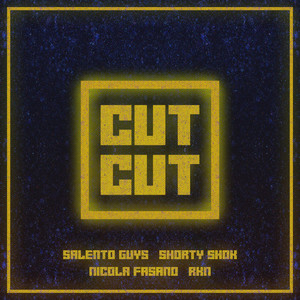 CUT CUT (RKN Edit)