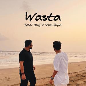 Wasta (Explicit)