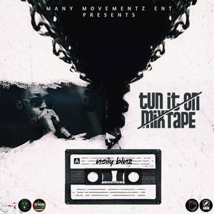 Tun It On Mixtape (Explicit)