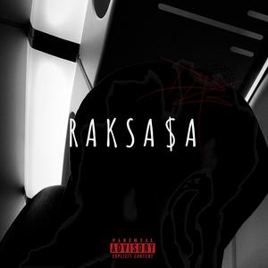 RAKSA$A (Explicit)