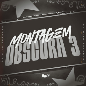 Montagem Obscura 3 (Explicit)