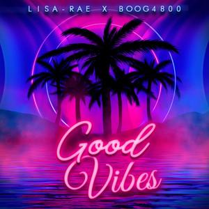 Good Vibes (Explicit)