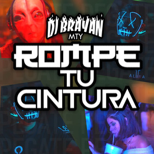 Rompe Tu Cintura