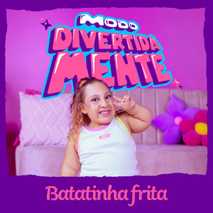 Batatinha Frita (Modo Divertidamente)