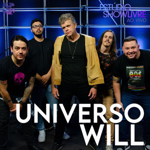 Universo Will no Estúdio Showlivre (Ao Vivo)