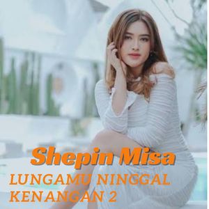 Lungamu ninggal kenangan 2