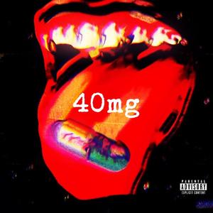 40mg (Explicit)