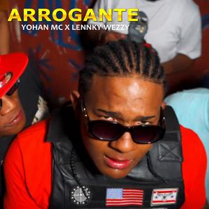 Arrogante (feat. Yohan MC) (Explicit)