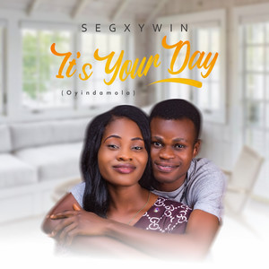 Its Your Day Oyindamola