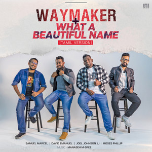 Waymaker & What A Beautiful Name (Tamil Version)