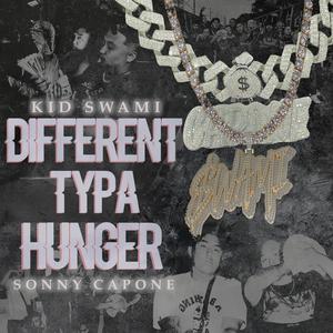 Different Typa Hunger (feat. Sonny Capone) [Explicit]