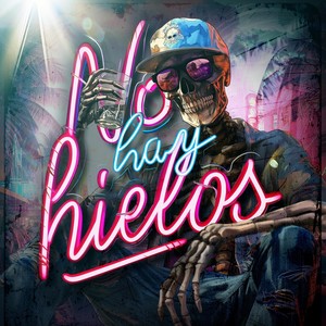 No Hay Hielos (feat. Willie Bahía, Long-Chicken, Edualdo, Django, Juone, Almu-Raza, Mati-Flow & Cudi)