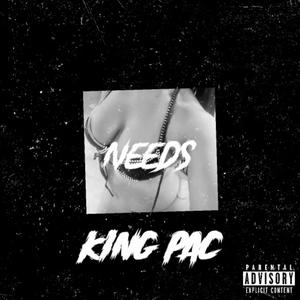 NEEDS (feat. YA BOY KAN3) (Explicit)