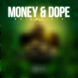 Money & Dope (Explicit)