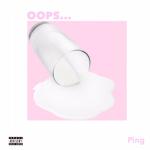 Oops (Explicit)