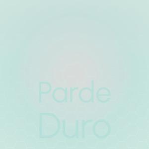 Parde Duro