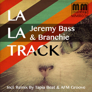 La La Track (AFM Groove Remix)