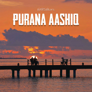 Purana Aashiq