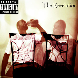 The Revelation (Explicit)