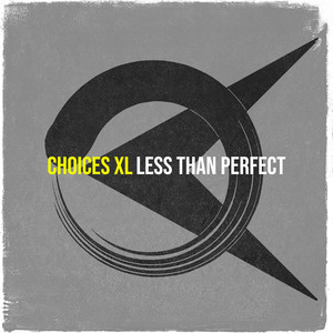 Choices XL