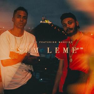 Sem leme(feat. Mancine)