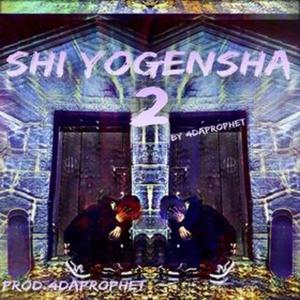 Shi Yogensha 2