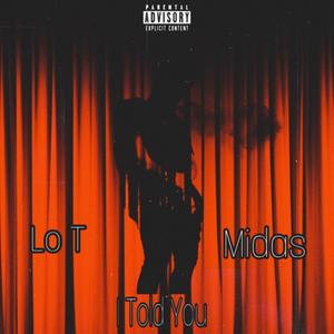 I Told You (Explicit)