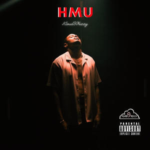 HMU (Hit Me Up) [Explicit]