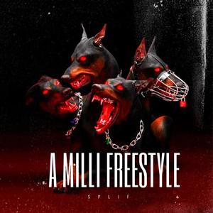 A Milli Frestyle (Explicit)