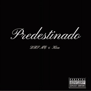 Predestinado (Explicit)