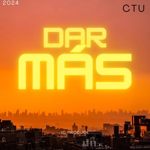 Dar más
