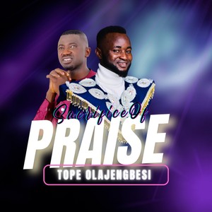 Sacrifice Of Praise