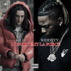 L'union fait la force (feat. Widdyyy) (Explicit)