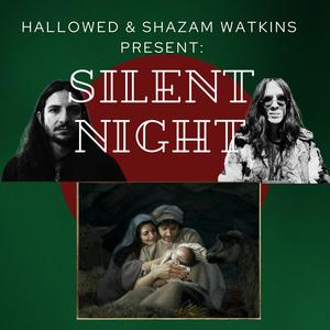 Silent Night (feat. Shazam Watkins)