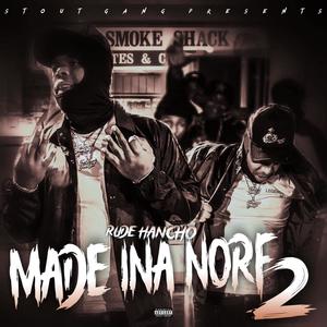 Made Ina Norf 2 (Explicit)