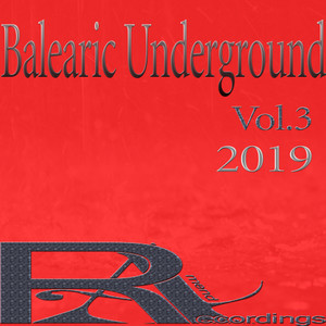 Balearic Underground 2019 ,Vol.3