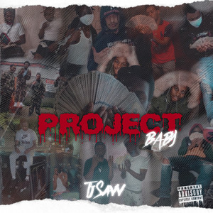 Project Baby (Explicit)