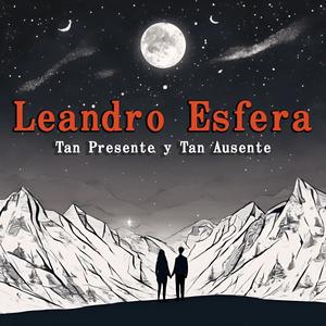 Tan Presente Y Tan Ausente (feat. Belén Castillo)