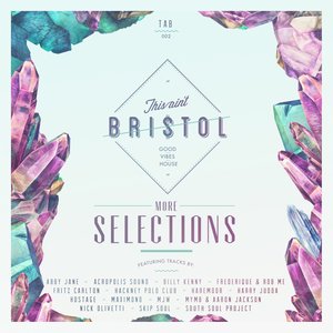 This Ain't Bristol - More Selections