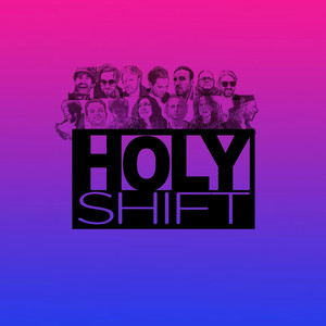 HolyShift, Vol. 1