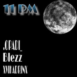 11 Pm (Explicit)