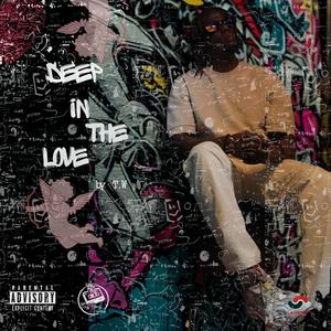 DEEP IN THE LOVE (feat. T.W)
