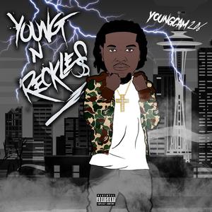 Young & Reckless (Explicit)