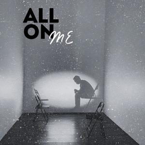 All On Me (Explicit)