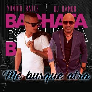 Me Busque Otra (Bachata)